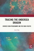 Tracing the Undersea Dragon (eBook, PDF)