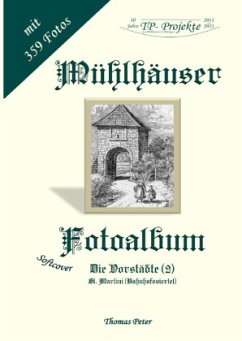 Mühlhäuser Fotoalbum - Peter, Thomas