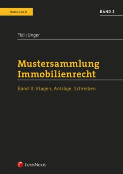 Mustersammlung Immobilienrecht - Fidi, Christoph;Unger, Katja