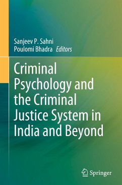 Criminal Psychology and the Criminal Justice System in India and Beyond