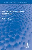 The Soviet Union and the Middle East (eBook, PDF)