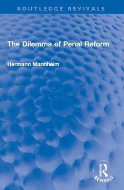 Cover The Dilemma of Penal Reform (eBook, PDF)