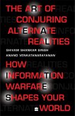 The Art Of Conjuring Alternate Realities (eBook, ePUB)