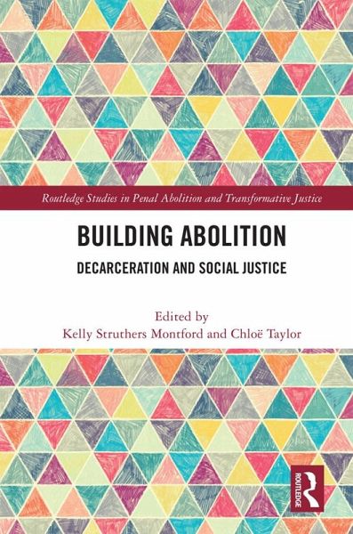 Building Abolition (eBook, ePUB) Building Abolition (eBook, ePUB)