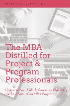 The MBA Distilled for Project & Program Professionals (eBook, ePUB)