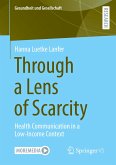 Through a Lens of Scarcity