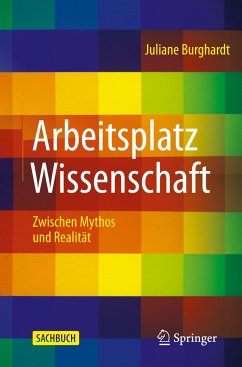 Arbeitsplatz Wissenschaft - Burghardt, Juliane