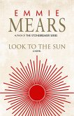 Look to the Sun (eBook, ePUB)