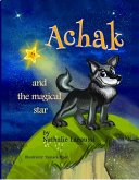 Achak and the Magical Star (eBook, ePUB)