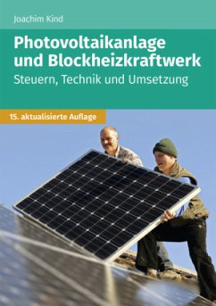 Photovoltaikanlage und Blockheizkraftwerk - Kind, Joachim