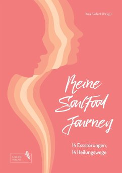 Meine SoulFood Journey - Siefert, Kira;Mezger-Schumann, Isabell