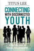 Connecting with Disconnected Youth (eBook, ePUB)