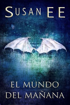 Cover El mundo del mañana (Ángeles caídos, #2) (eBook, ePUB)
