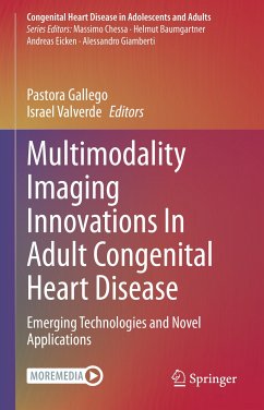 Multimodality Imaging Innovations In Adult Congenital Heart Disease (eBook, PDF)