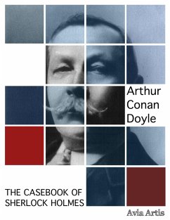 The Casebook of Sherlock Holmes (eBook, ePUB) - Conan Doyle, Arthur