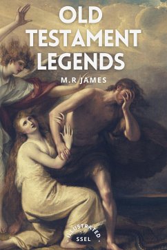 Old Testament Legends (eBook, ePUB) - James, M.R.