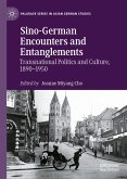 Sino-German Encounters and Entanglements (eBook, PDF)