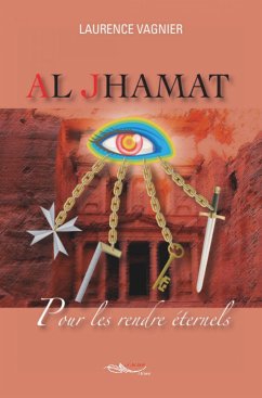 Al Jhamat - Tome 3 (eBook, ePUB) - Vagnier, Laurence