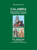 Calabria Insediamenti Cristiani e Origini delle Feste (eBook, ePUB)