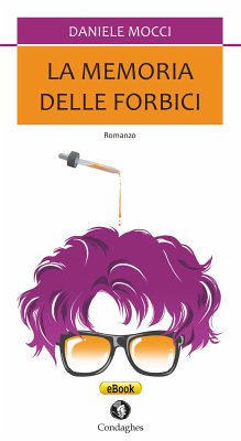La memoria delle forbici (eBook, ePUB) - Mocci, Daniele