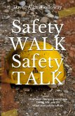 Safety Walk Safety Talk (eBook, ePUB)