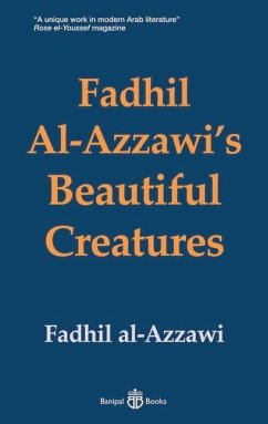 Fadhil Al-Azzawi's Beautiful Creatures - al-Azzawi, Fadhil