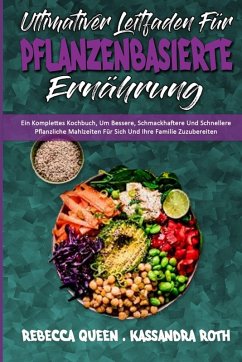 Cover Ultimativer Leitfaden Für Pflanzenbasierte Ernährung