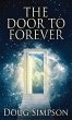 The Door To Forever - Bild 1