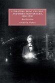 Literature, Print Culture, and Media Technologies, 1880-1900