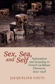 Sex, Sea, and Self Sex, Sea, and Self