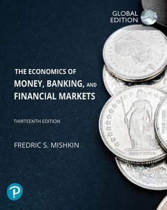 Economics of Money, Banking and Financial Markets, The, Global Edition - Mishkin, Frederic