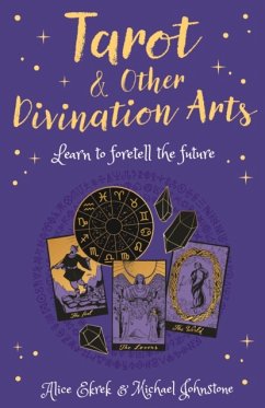 Tarot & Other Divination Arts - Ekrek, Alice; Johnstone, Michael