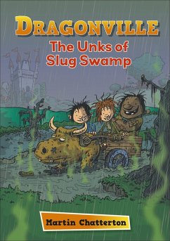 Reading Planet: Astro - Dragonville: The Unks of Slug Swamp - Stars/Turquoise band - Chatterton, Martin