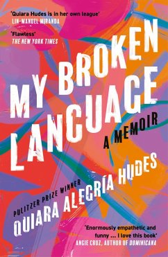 My Broken Language - Hudes, Quiara Alegria