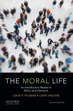 Moral Life - Vaughn, Lewis; Pojman, Louis P.