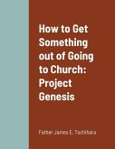 How to get something out of going to church