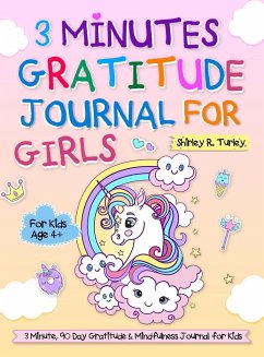 3 Minutes Gratitude Journal for Girls - Turley, Shirley