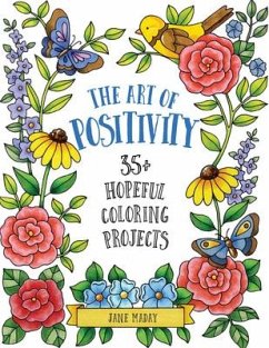 Art of Positivity - Maday, Jane