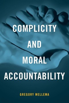 Complicity and Moral Accountability - Mellema, Gregory