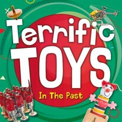 Terrific Toys in the Past - Anthony, William