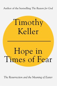 Hope in Times of Fear - Keller, Timothy