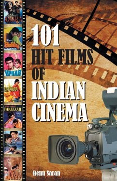 101 Hit Films of Indian Cinema - Saran, Renu