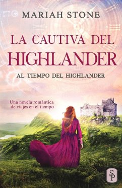 La cautiva del highlander - Stone, Mariah