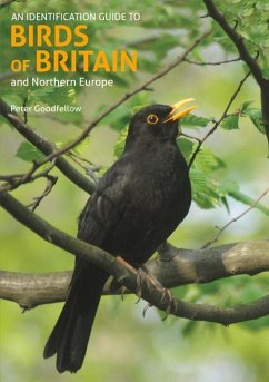 An Identification Guide to Birds of Britain and Northern Europe (2nd edition) - Goodfellow, Peter