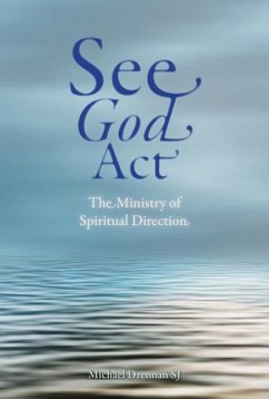 See God ACT - Drennan SJ, Michael