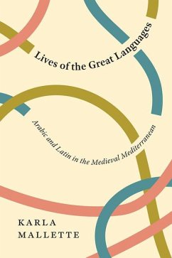 Lives of the Great Languages - Mallette, Karla