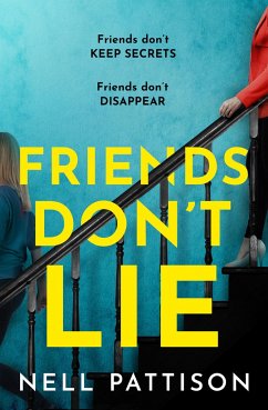 Friends Don't Lie - Pattison, Nell