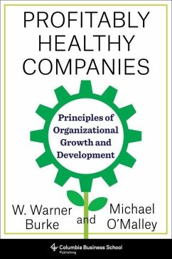 Profitably Healthy Companies - O'Malley, Michael; Burke, Warner