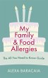 My Family and Food Allergies - The All... - Bild 1