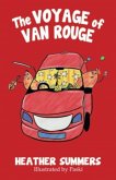 The Voyage of Van Rouge The Voyage of Van Rouge